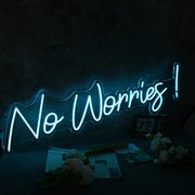 No Worries Blue Custom Neon Sign