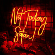 Not Today Satan Neon Sign