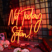 Not Today Satan Neon Sign