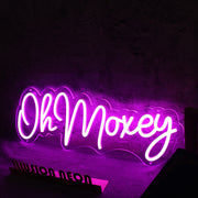 Oh Moxey Pink Neon Sign