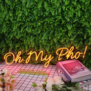 Oh My Pho Red Neon Sign