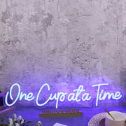 One Cupata Time Blue Neon Sign