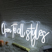 Open To All Styles White Neon Sign