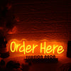 Order Here Orange Neon Sign