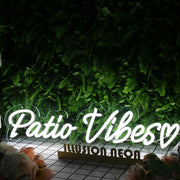 Patio Vibes White Neon Sign