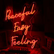 Peaceful Easy Feeling Red Neon Sign