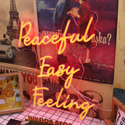 Peaceful Easy Feeling Red Neon Sign