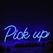 Pick Up Blue Neon Sign