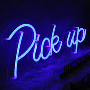 Pick Up Blue Neon Sign