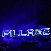 Pillage Blue Neon Sign