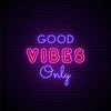 Pink and Purple Good Vibes Only Neon Sign