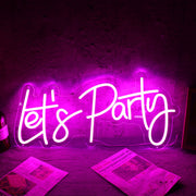 Pink Lets Party Neon Sign