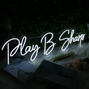 Play B Sharp White Neon Sign