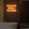 Please Do Not Do Coke In The Bathroom Neon Light Signs Custom Neon Sign For Wedding Bar Party Decoration