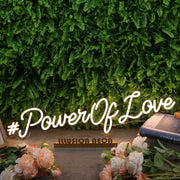 Power of Love Yellow Neon Sign