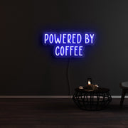 Powered By Coffee Neon Sign