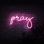 Pray Neon Sign