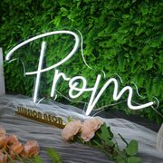 Prom White Neon Sign