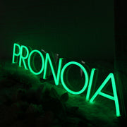 Pronoia Green Neon Sign