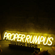 Proper Rumpus Yellow Neon Sign