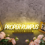 Proper Rumpus Yellow Neon Sign