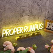 Proper Rumpus Yellow Neon Sign