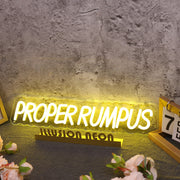 Proper Rumpus Yellow Neon Sign