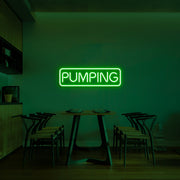 Pumping Neon Sign