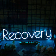 Recovery Neon Sign