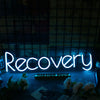 Recovery Neon Sign