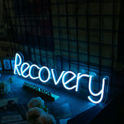 Recovery Neon Sign