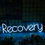 Recovery Neon Sign