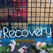 Recovery Neon Sign