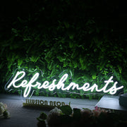 Refreshments White Neon Sign