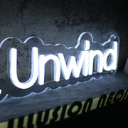 Relax and Unwind Neon Sign