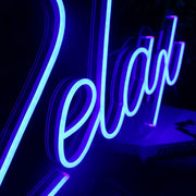 Relax Neon LED Sign