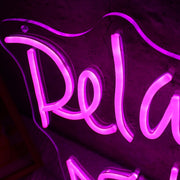 Relax Nothing Neon LED Sign