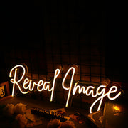 Reveal Image Neon Sign