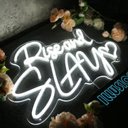 Rise And Slay White Neon Sign