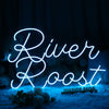 Riuen Roost Neon Sign