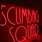 Scumbag Squad Red Neon Sign