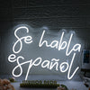 Se Habla Espanol White Neon Sign