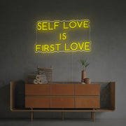 Self Love Is First Love LED Neon Sign