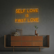 Self Love Is First Love LED Neon Sign