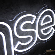 Sense White LED Neon Sign