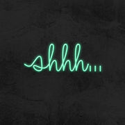 Shhh Neon Sign