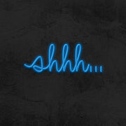 Shhh Neon Sign