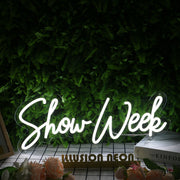 Show Week White Neon Sign