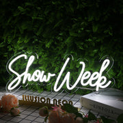 Show Week White Neon Sign