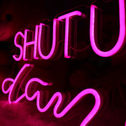 Shut Up And Dance Neon Sign